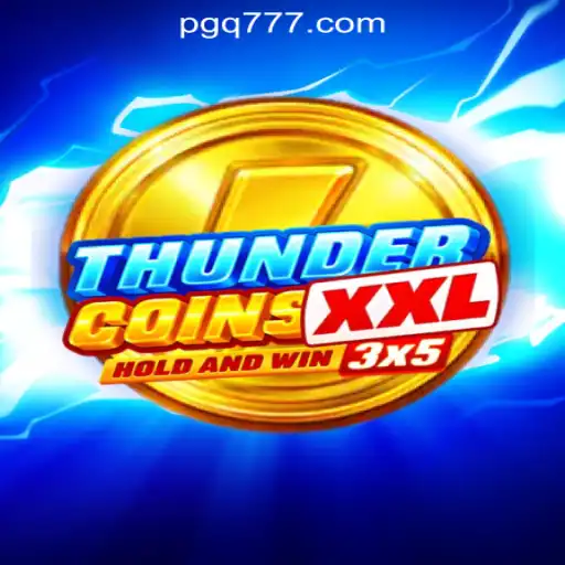 ThunderCoinsXxl: A Comprehensive Guide to the Latest Slot Sensation